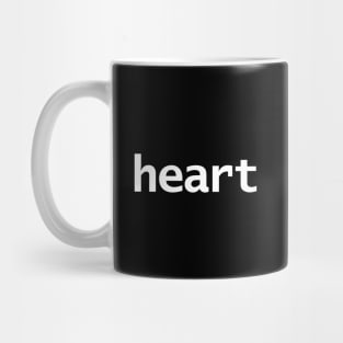 Heart Minimal Typography White Text Mug